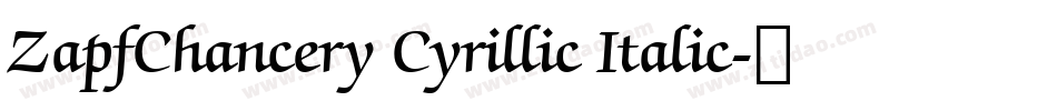 ZapfChancery Cyrillic Italic字体转换